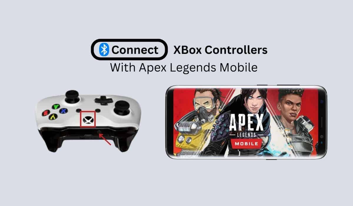 Guía del mando Apex Legends Mobile Controller: cómo configurarlo 4 Conexión de un controlador de Xbox a Apex Legends Mobile