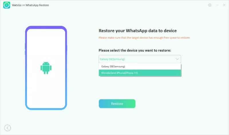 Cómo restaurar la copia de seguridad de WhatsApp sin desinstalar 5 Seleccione el dispositivo conectado