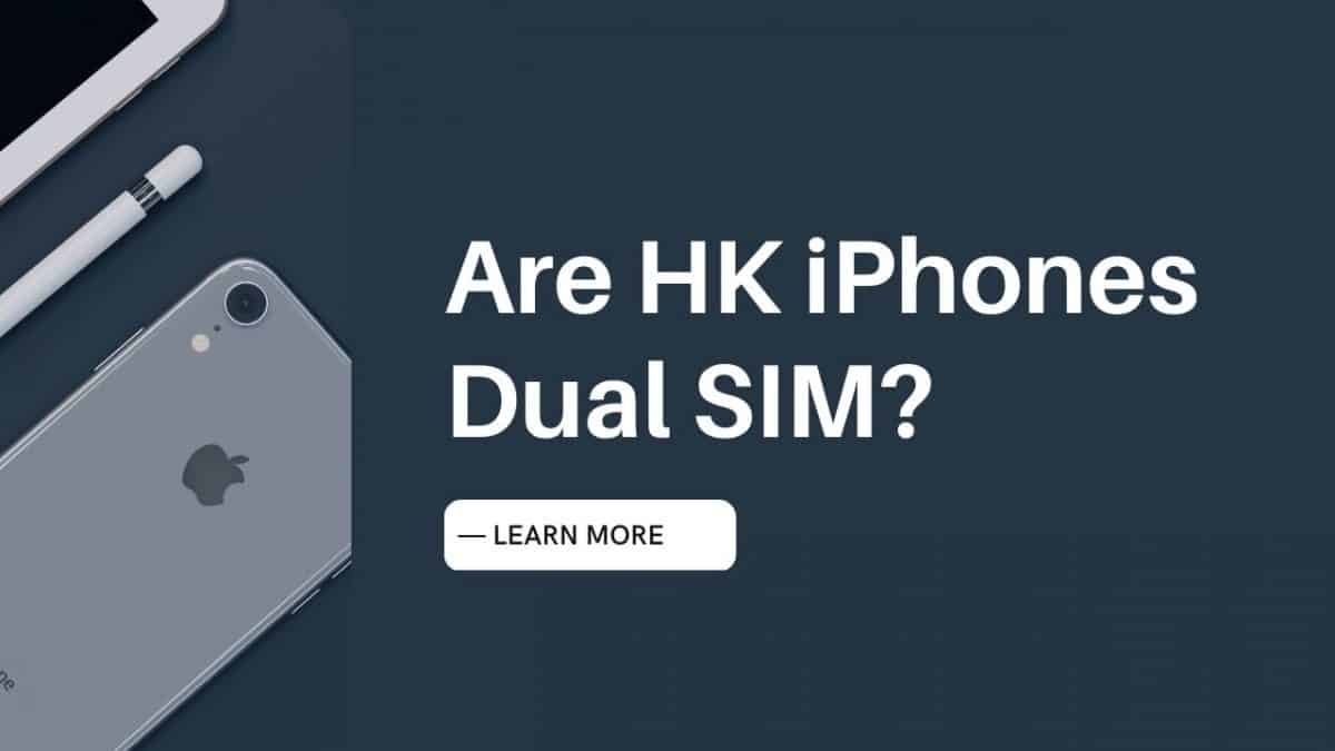¿Los iPhone de Hong Kong son Dual Sim? 2 ¿La tarjeta dual del iPhone de Hong Kong es de doble modo de espera?
