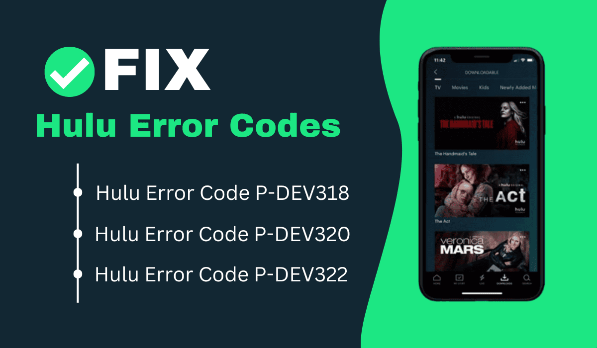 Código de error de Hulu P-DEV320: qué es y cómo se soluciona 6 Códigos de error de Hulu